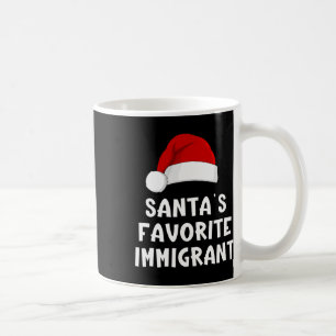 Mug Noël Santa's Immigrant préféré Funny Xmas Pa