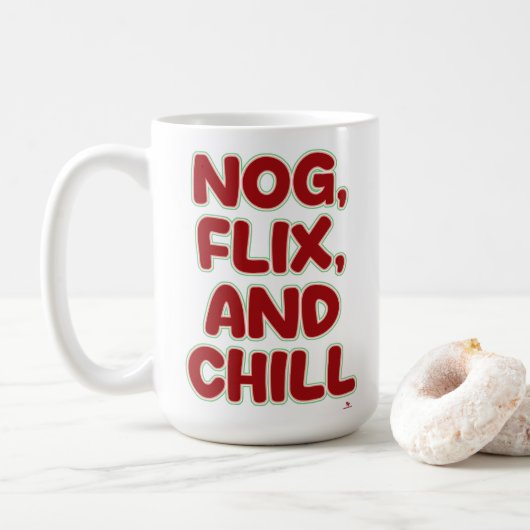 Mug Nog Flix and Chill Funny Christmas Cozy Saying (Avec donut)