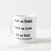 Mug Noir comme bonbon à la mort comme amour chaud (Devant gauche)