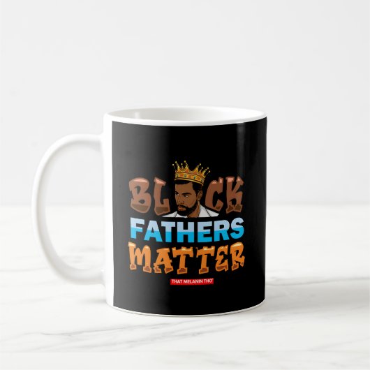 Mug Noir Pères Matter Support Pères Noirs Noir D (Gauche)