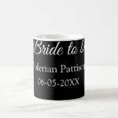 Mug Nom de la future mariée date noir blanc shower de (Centre)