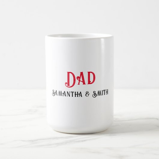 Mug Nom du texte personnalisé Papa (Centre)