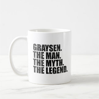 Mug Nom Graysen, Graysen L'Homme Le Mythe La Légende