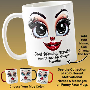 Mug Nom Motivation Veronica Yeux Fabuleux Visage Drôle