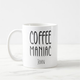 Mug Nom personnalisé Café Maniac - Drôle