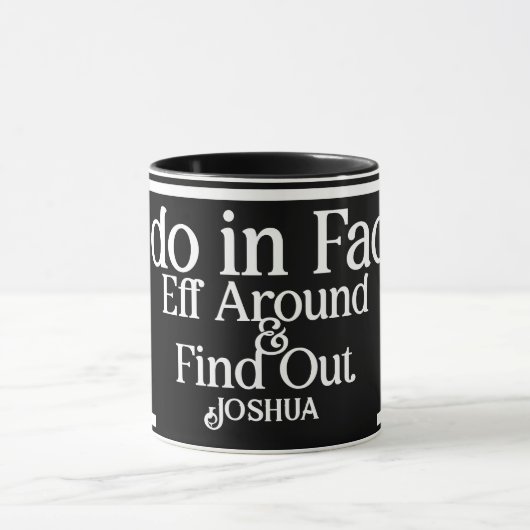 Mug Nom personnalisé Je fais en fait café FAFO (Centre)