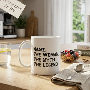 Mug Nom personnalisé La femme Le mythe La légende