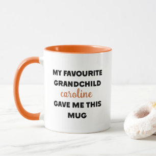 Mug Nom Personnalisé Mon Petit-Enfant Favori M'A Donné