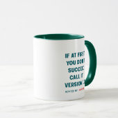 Mug Nom personnalisé "Si au début vous n'avez pas réus (Devant droit)