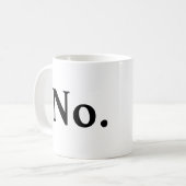 Mug Non (Devant gauche)