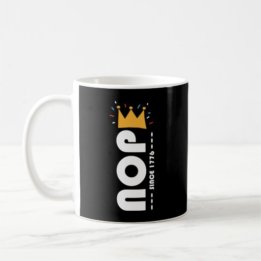 Mug Non depuis 1776 Pas de rois Drôle (Gauche)