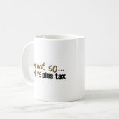 Mug Non impôt 50 $49,95 plus (Devant gauche)