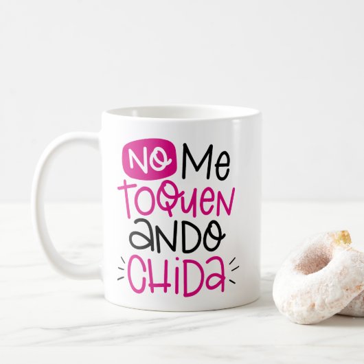 Mug Non, j'ai été éveillé, et chida, espagnol (Avec donut)