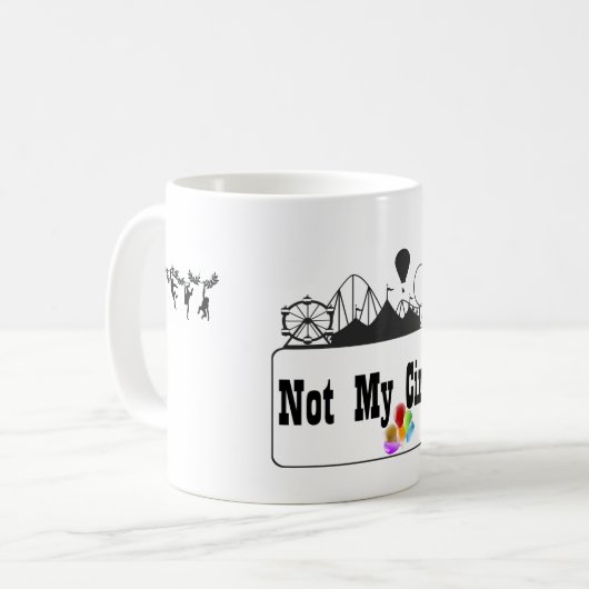 Mug Non mon cirque (Devant gauche)
