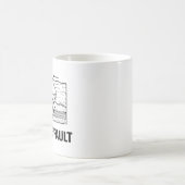 Mug Non mon défaut (Centre)