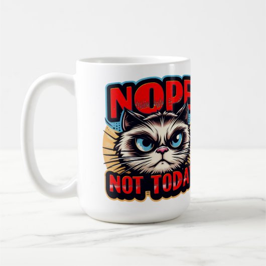 Mug Non, Pas Aujourd'Hui (Gauche)