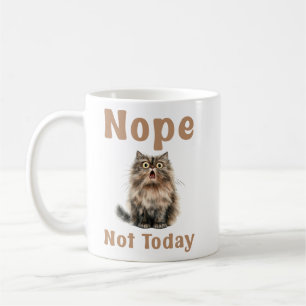Mug Non Pas Aujourd'Hui, Chat Drôle