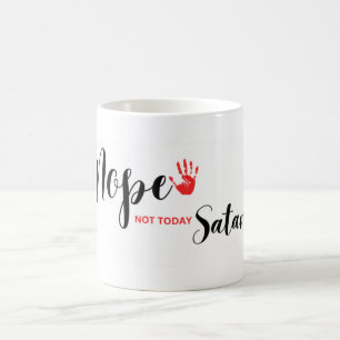 Mug Non pas aujourd'hui Satan