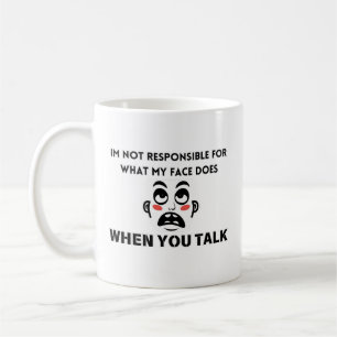 Mug Non responsable de mon visage