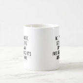 Mug non, vous avez raison, faisons le meilleur possibl (Centre)