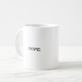 MUG NOPE. (Devant gauche)
