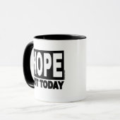 Mug NOPE pas aujourd'hui (Devant gauche)