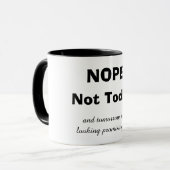 Mug NOPE. Pas aujourd'hui ! (Devant gauche)