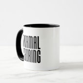Mug Normal, c'est ennuyeux (Devant gauche)