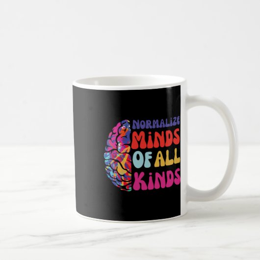 Mug Normaliser L'Esprit De Toutes Sortes Autisme Atent (Droite)