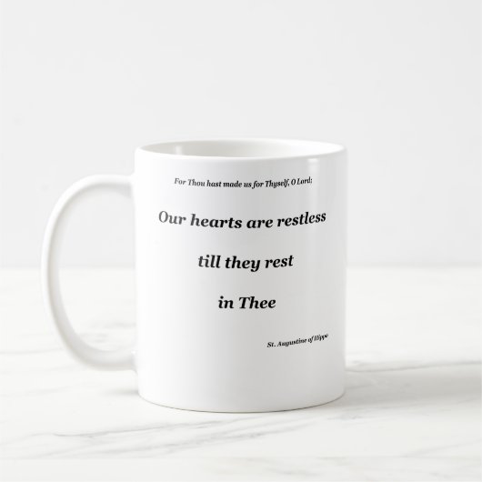 Mug Nos coeurs sont agités jusqu'à ce qu'ils se repose (Gauche)