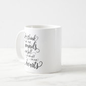 Mug Nos mains sont pleines vous devriez voir nos coeur (Devant gauche)