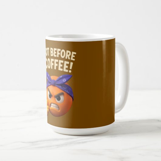 Mug Not Before Coffee  (Devant droit)