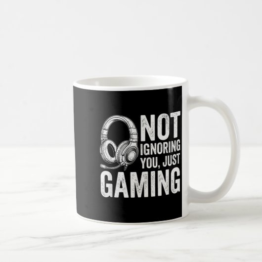Mug Not Ignoring You Gaming Headset Graphic Video Game (Droite)