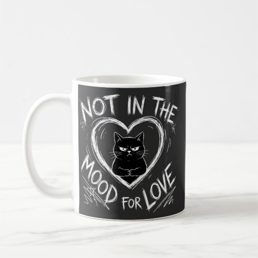 Mug Not In The Mood For Love Grumpy Cat Sarcastic (Gauche)