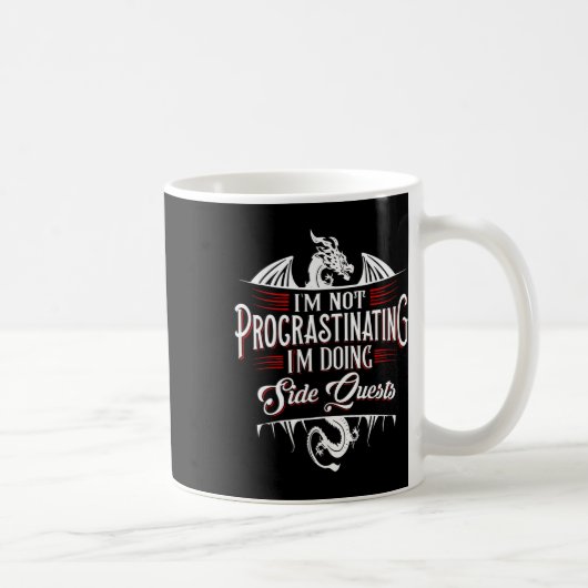 Mug Not Procrastinating Side Quests Funny Rpg Gamer Dr (Droite)