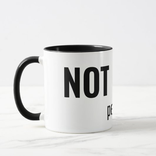 Mug NOT TODAY - People Funny Typography (Gauche)