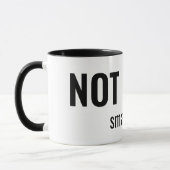 Mug NOT TODAY - Small Talk Funny Typography (Gauche)