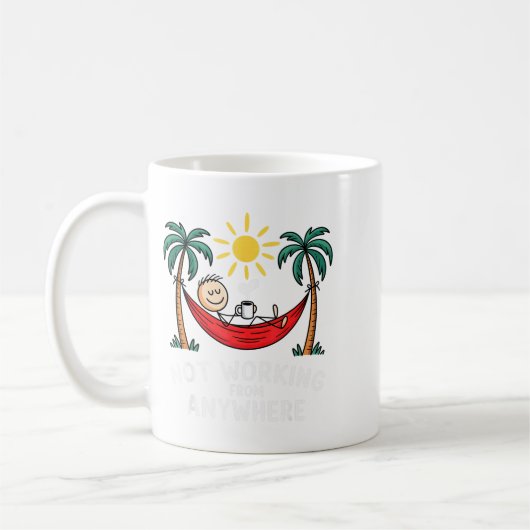 Mug Not Working From Anywhere Funny Hammock 2025 (Gauche)