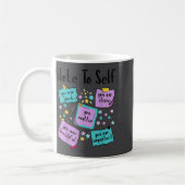 Mug Note To Self You Suicide Prevention Awareness  (Gauche)