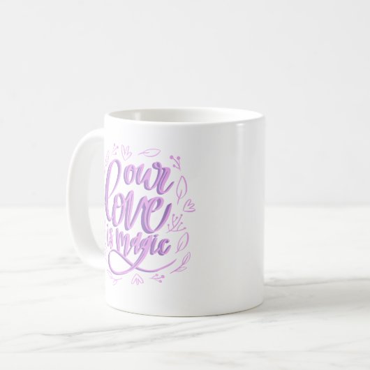 Mug notre amour est magique (Devant gauche)