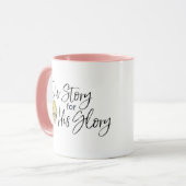 Mug Notre histoire pour sa musique de gloire (Devant gauche)