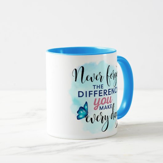 Mug N'oubliez jamais la différence que vous faites cha (Devant droit)