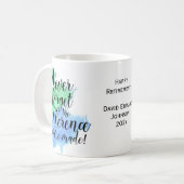 Mug N'Oubliez Jamais La Différence Retraite (Devant gauche)