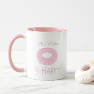 Mug N'Oubliez Pas D'Être Heureux Humour Alimentaire Ro