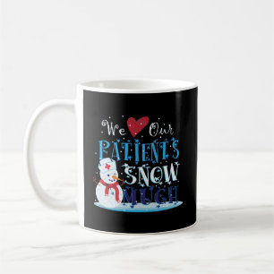 Mug Nous Aimons Nos Patients Neige Beaucoup Infirmière