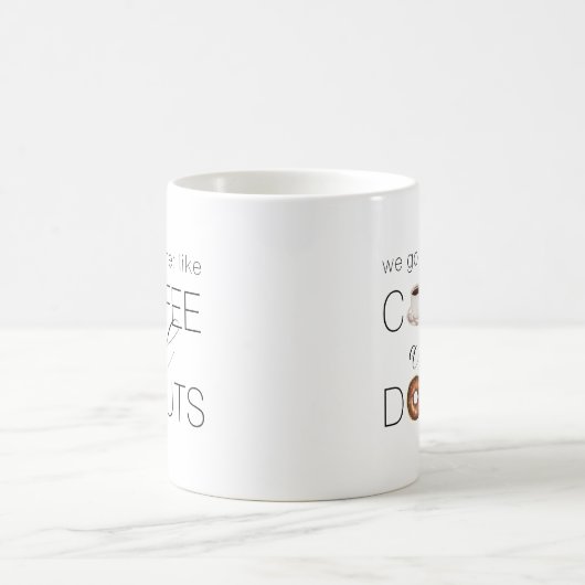Mug Nous Allons Ensemble Comme Café & Donuts (Centre)