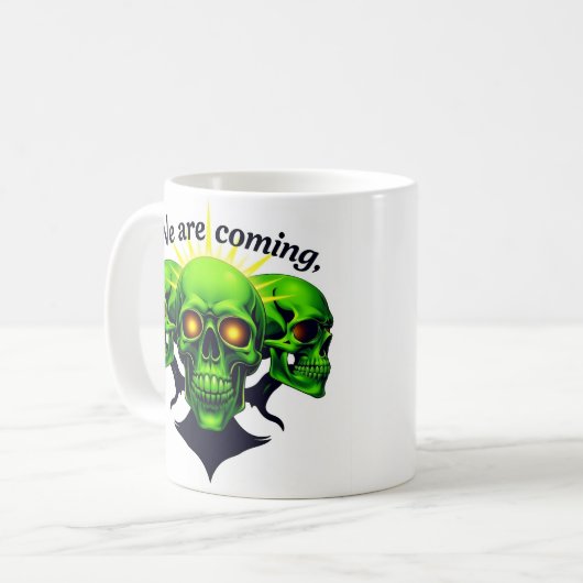 Mug Nous arrivons : le pouvoir et la peur en un seul d (Devant gauche)