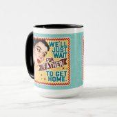 Mug Nous attendrons juste Père - Rétro femme au foyer (Devant gauche)