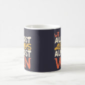 Mug Nous avons presque toujours presque gagné, drôle (Centre)