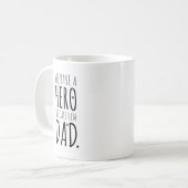 Mug Nous avons un héros On l'appelle papa (Devant gauche)